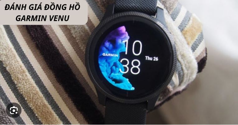 Thiết kế đồng hồ Garmin Venu 